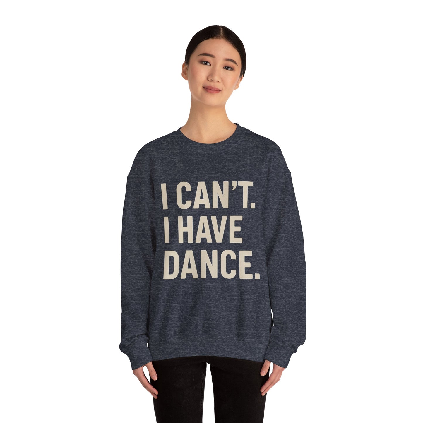 Dyan Mulvey "I Have Dance" Adult Sweatshirt