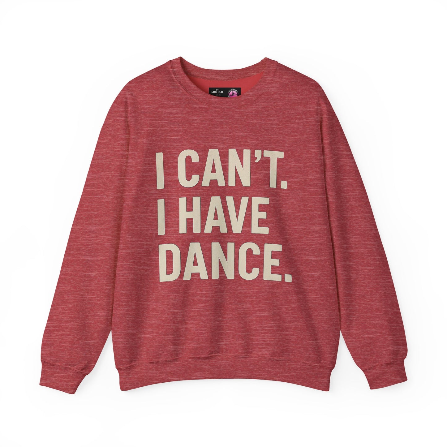 Dyan Mulvey "I Have Dance" Adult Sweatshirt